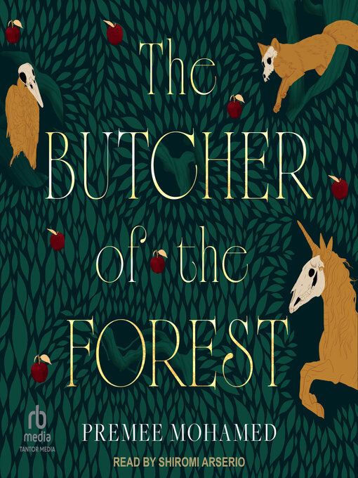 Title details for The Butcher of the Forest by Premee Mohamed - Available